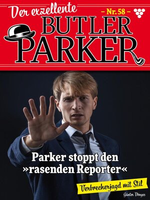 cover image of Der exzellente Butler Parker 58 – Kriminalroman